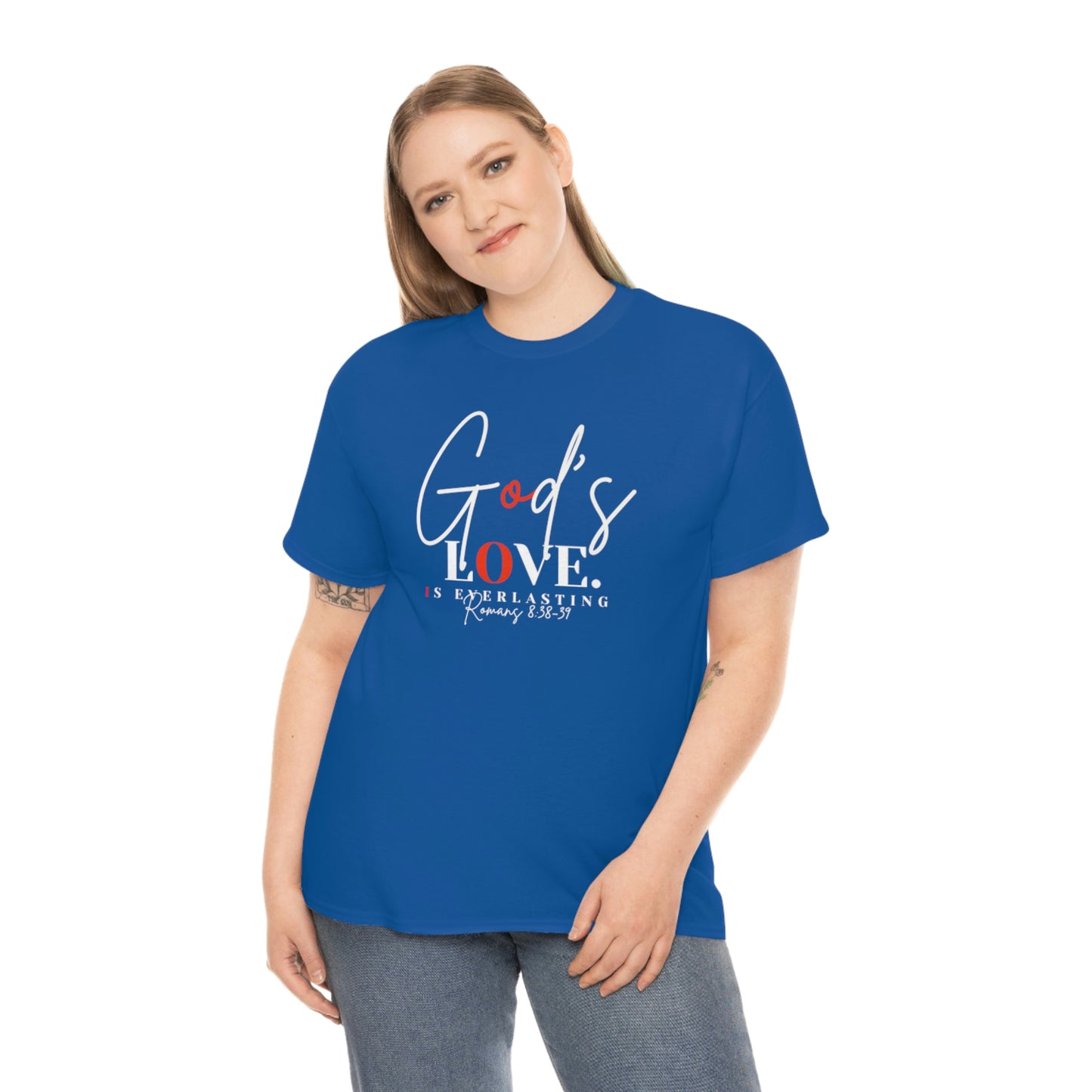 God's Love is Everlasting - Classy Cotton Tee - Unisex