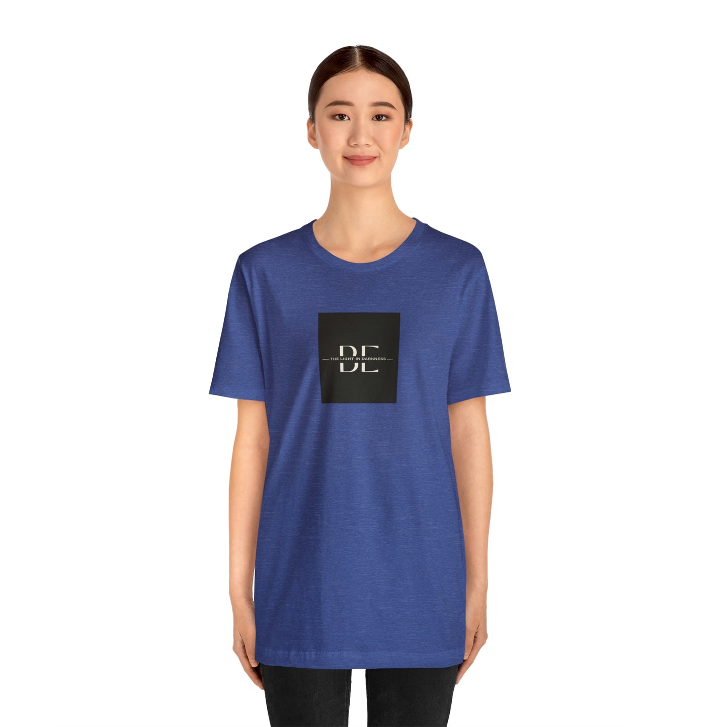 Be The Light in Darkness - Jersey Short Sleeve Tee