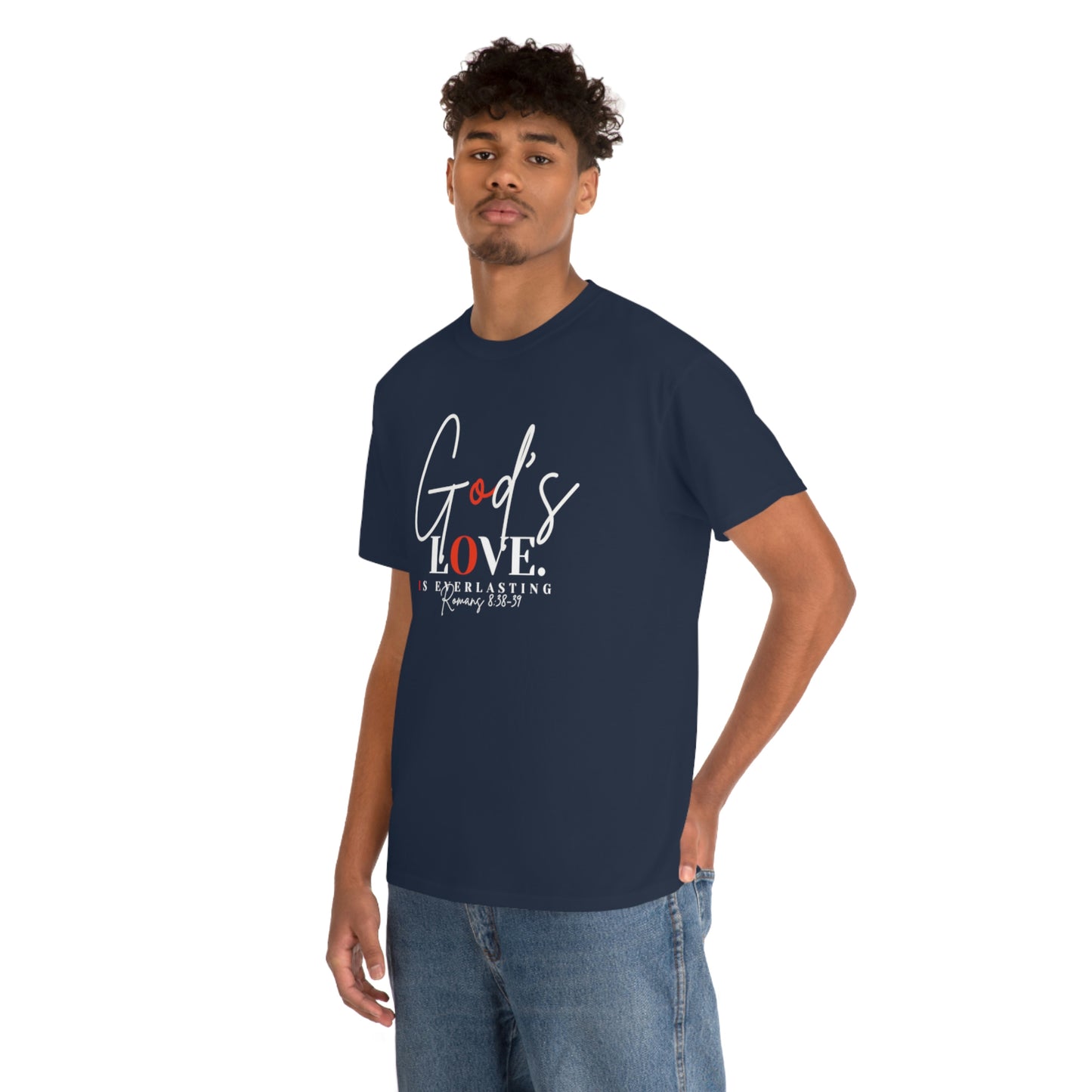 God's Love is Everlasting - Classy Cotton Tee - Unisex